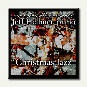 Jeff Hellmer Christmas Jazz